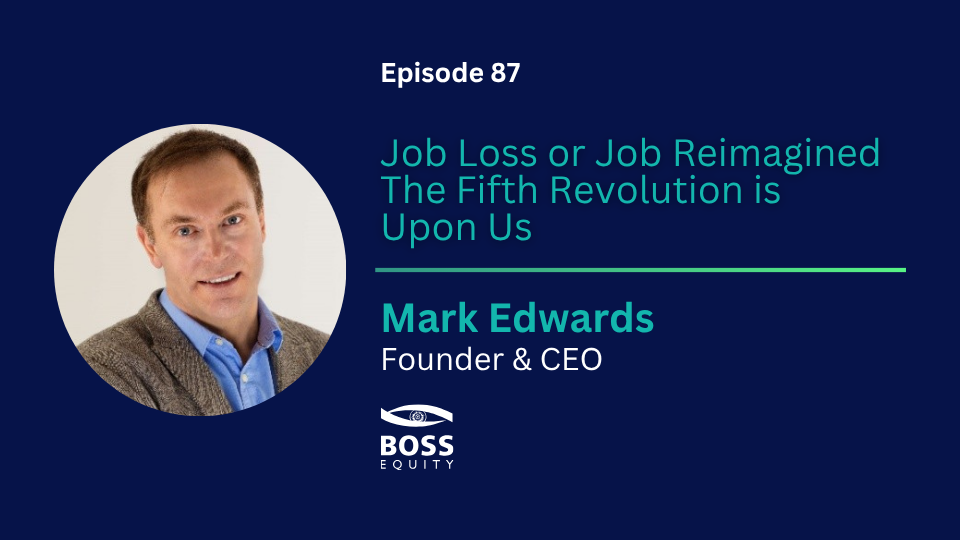 Episode 87: Mark Edwards on the fifth revolution—why amplification over automation demands moral design