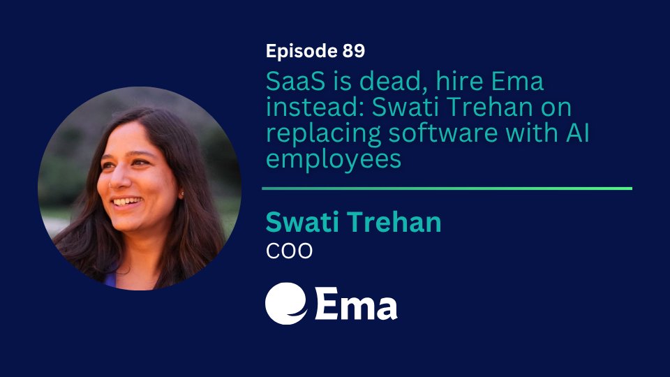 Episode 89: Swati Trehan on how enterprises are building AI employees—not chatbots