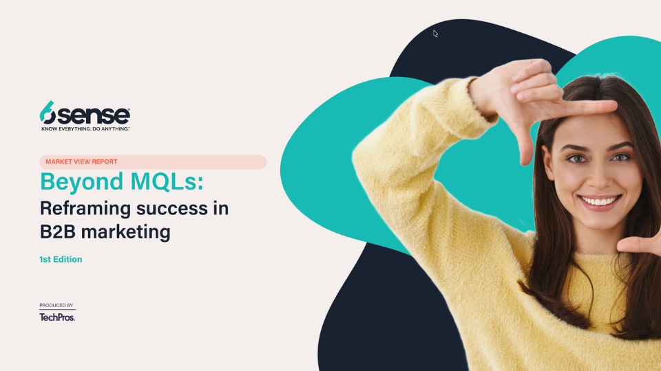 Beyond MQLs:Reframing success in B2B marketing