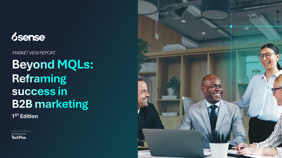 Beyond MQLs: reframing success in B2B marketing